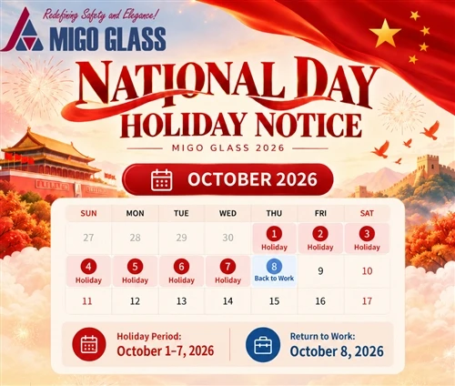 Pemberitahuan Libur Hari Nasional Tiongkok MIGO Glass 2026
